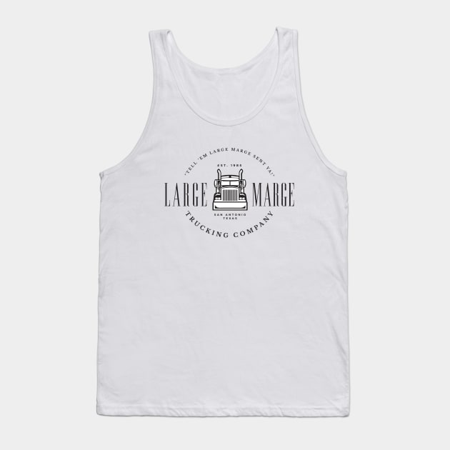 Large Marge Trucking Company - Pee Wee logo Tank Top by BodinStreet